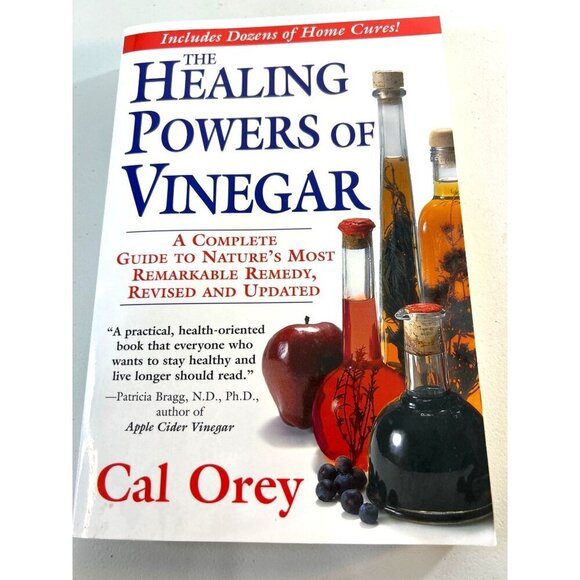 The Healing Powers of Vinegar by Cal Orey - Picture 1 of 6